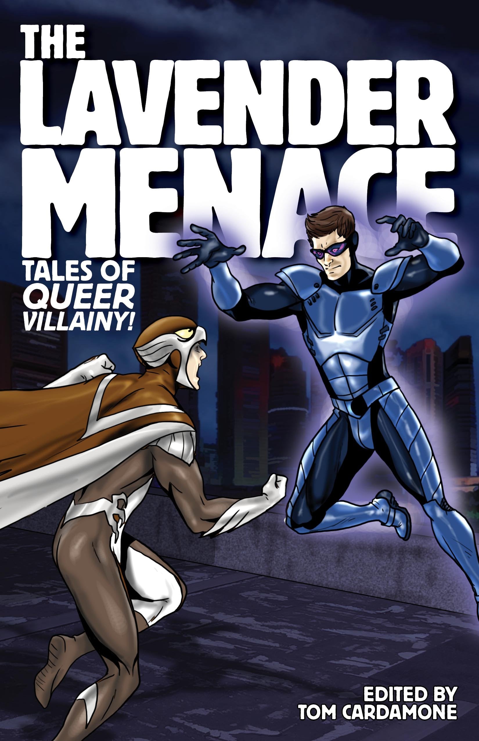 The Lavender Menace: Tales of Queer Villainy! Books