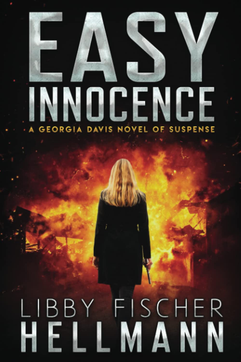 Easy Innocence: A Georgia Davis Novel of Suspense (Georgia Davis Series, Band 1) Action & Adventure