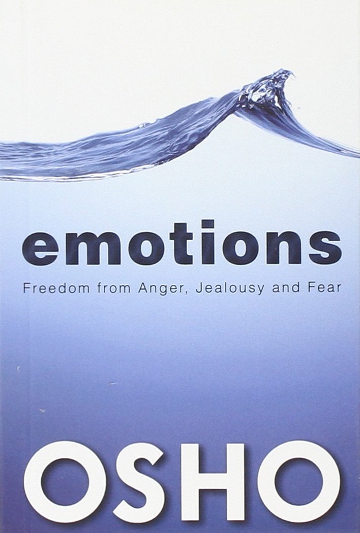 Emotions: Freedom from Anger, Jealousy and Fear Business, Finance & Career