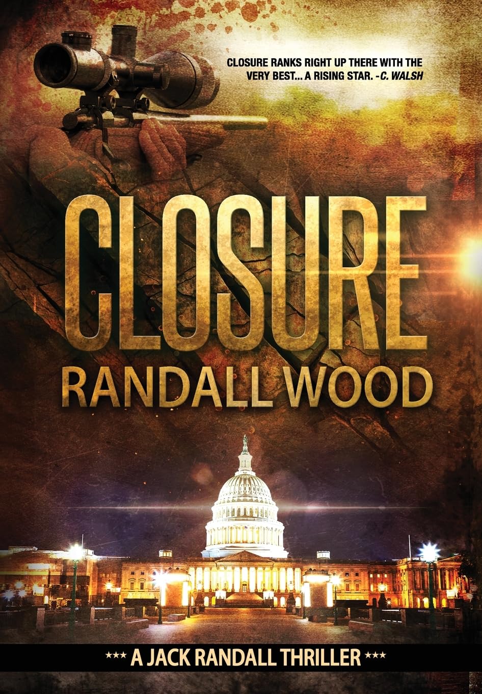 Closure: A Vigilante Justice FBI Thriller (Jack Randall Book 1) Contemporary literature