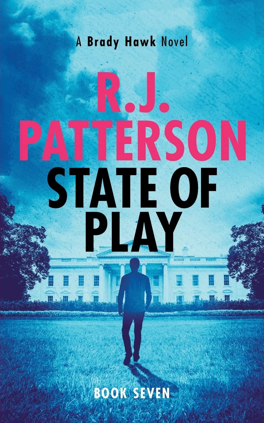 State of Play (A Brady Hawk Novel, Band 7) Action & Adventure