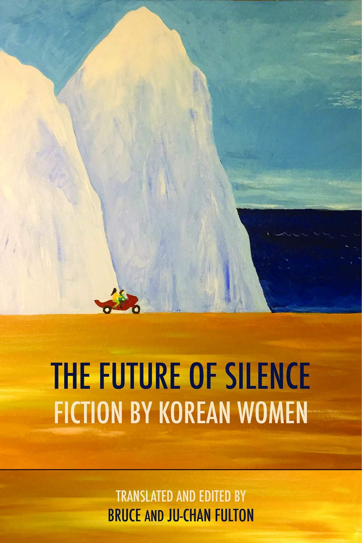 Future of Silence: Fiction by Korean Women Contemporary literature