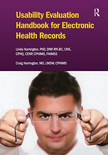 Usability Evaluation Handbook for Electronic Health Records (HIMSS Book Series) Medicine