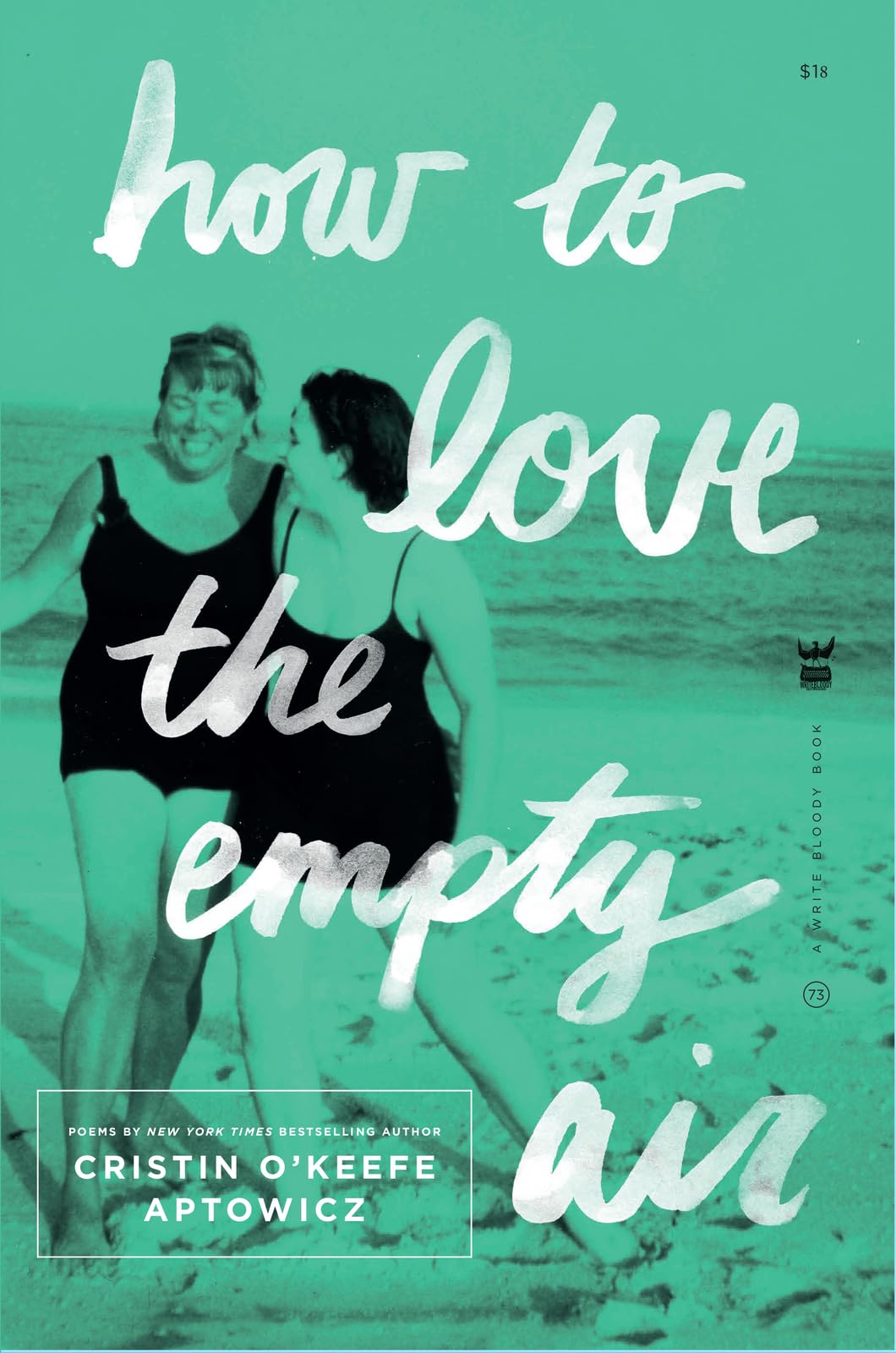 How to Love the Empty Air: Poems Poetry