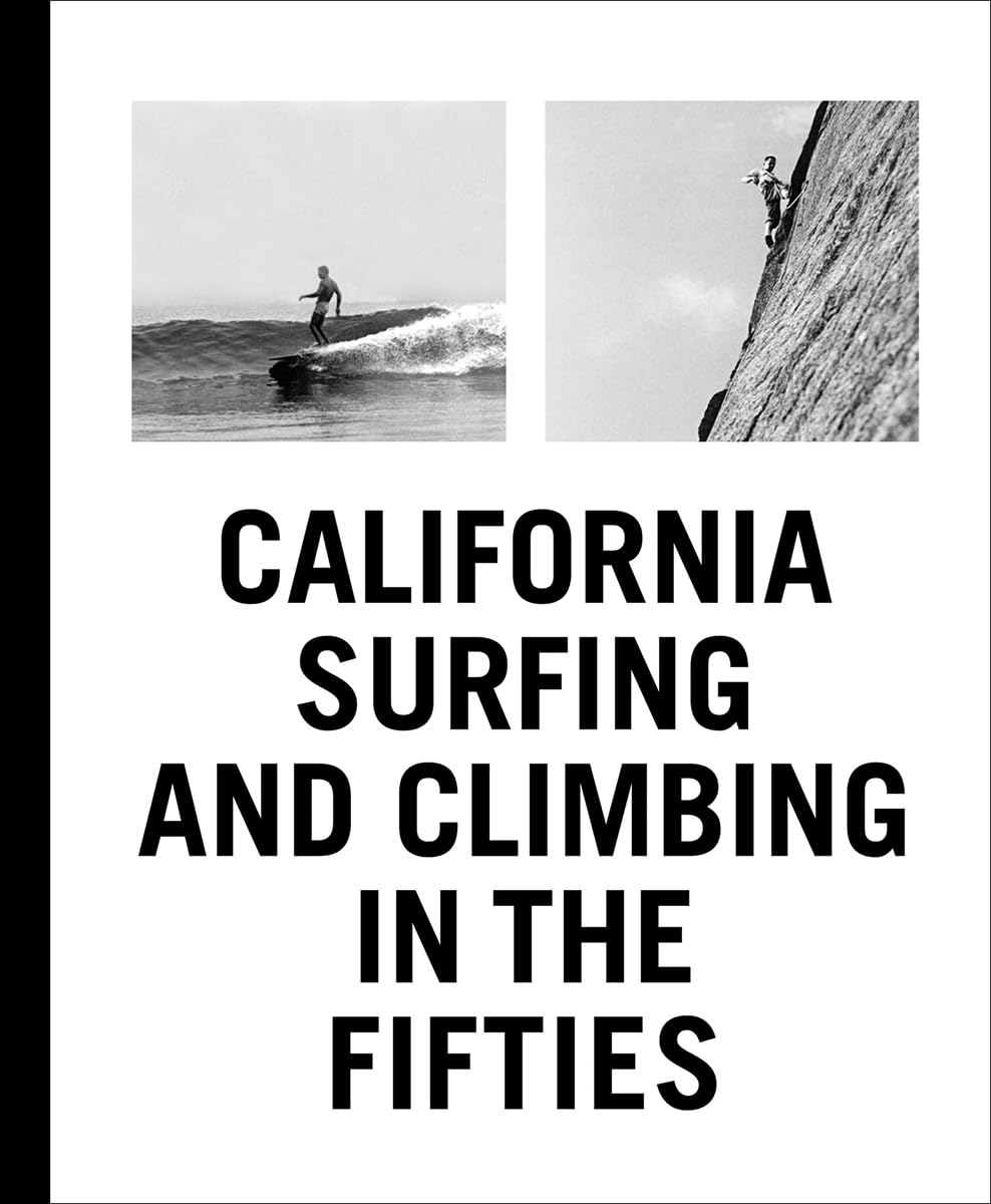 California Surfing and Climbing in 50s Photography