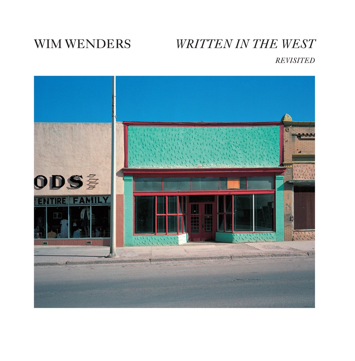 Wim Wenders: Written in the West, Revisited book