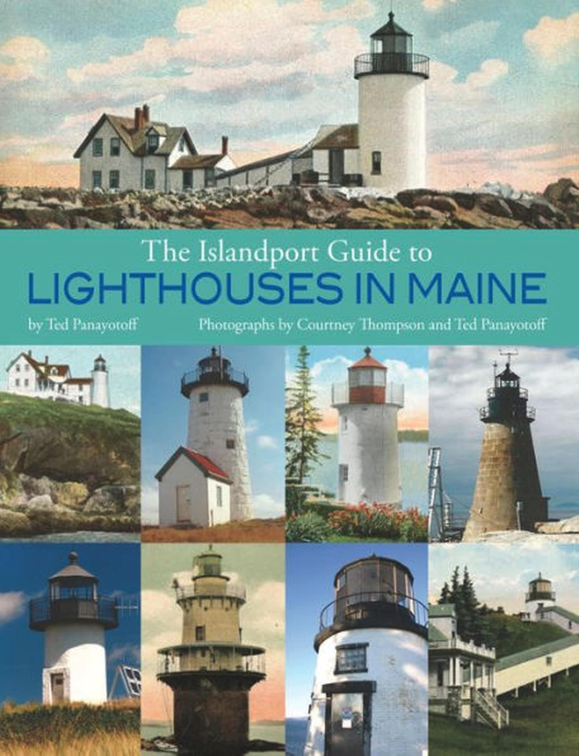 The Islandport Guide to Lighthouses in Maine Leisure, Home & Garden