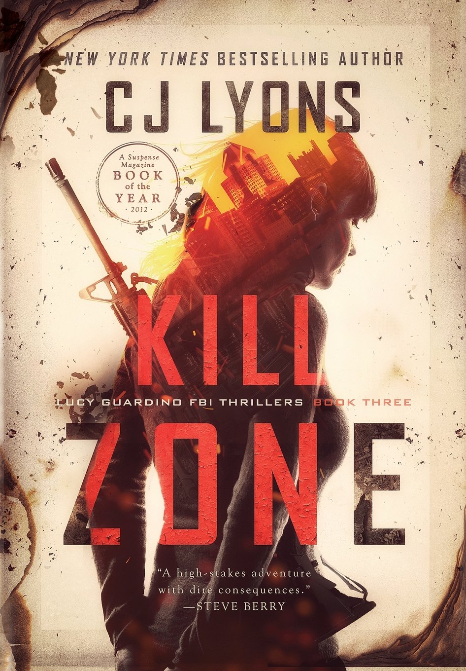 Kill Zone: a Lucy Guardino FBI Thriller (Lucy Guardino FBI Thrillers, Band 3) Action & Adventure