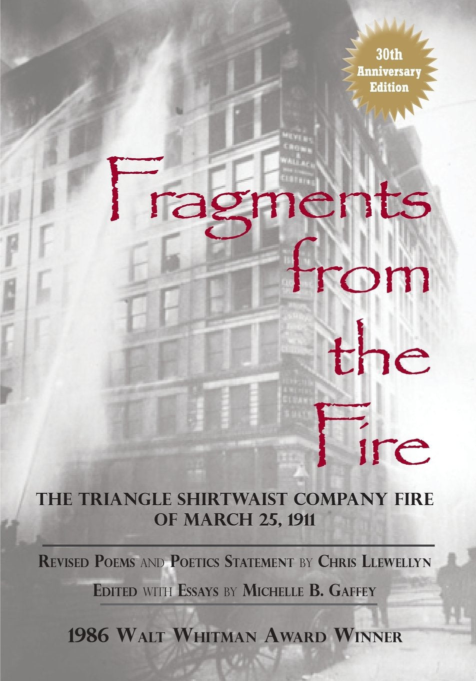 Fragments from the Fire: The Triangle Shirtwaist Company Fire of March 25, 1911 Poetry