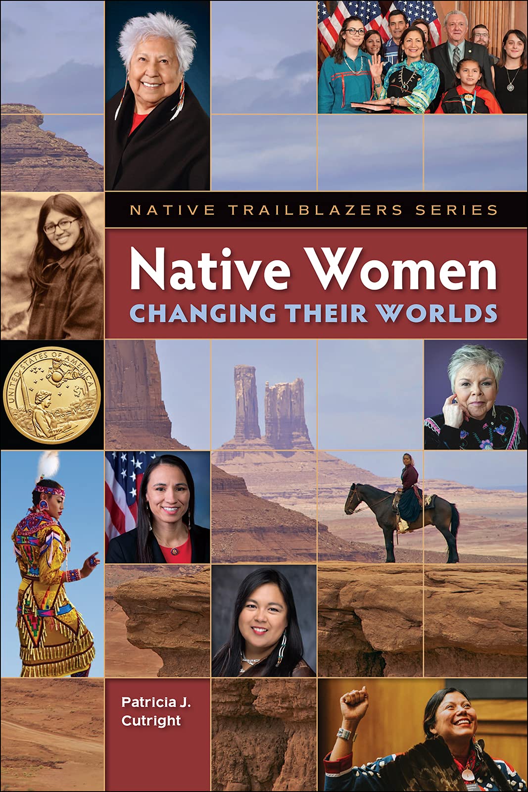 Native Women Changing Their Worlds (Native Trailblazers, 9, Band 9) Young adult books