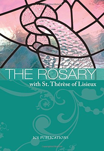 The Rosary with St. Thérèse of Lisieux Books