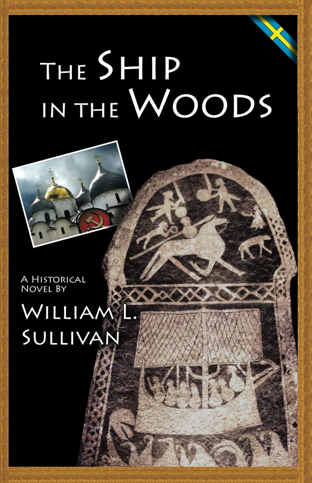 The Ship in the Woods (Viking Saga, Band 3) Historical Fiction
