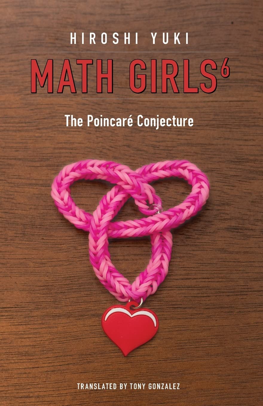 Math Girls 6: The Poincaré Conjecture Mathematics