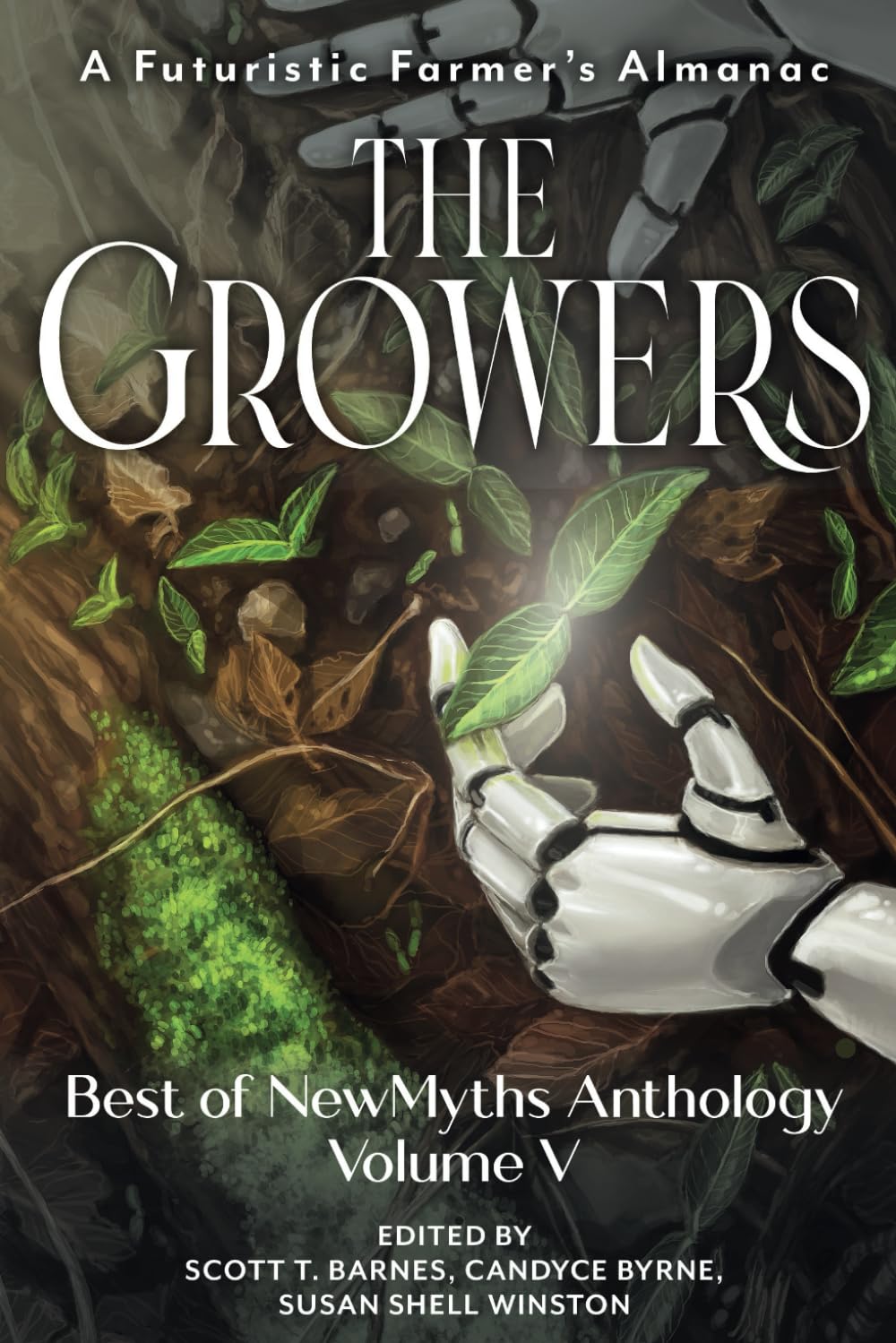 The Growers: Best of New Myths Anthology Volume V Poetry