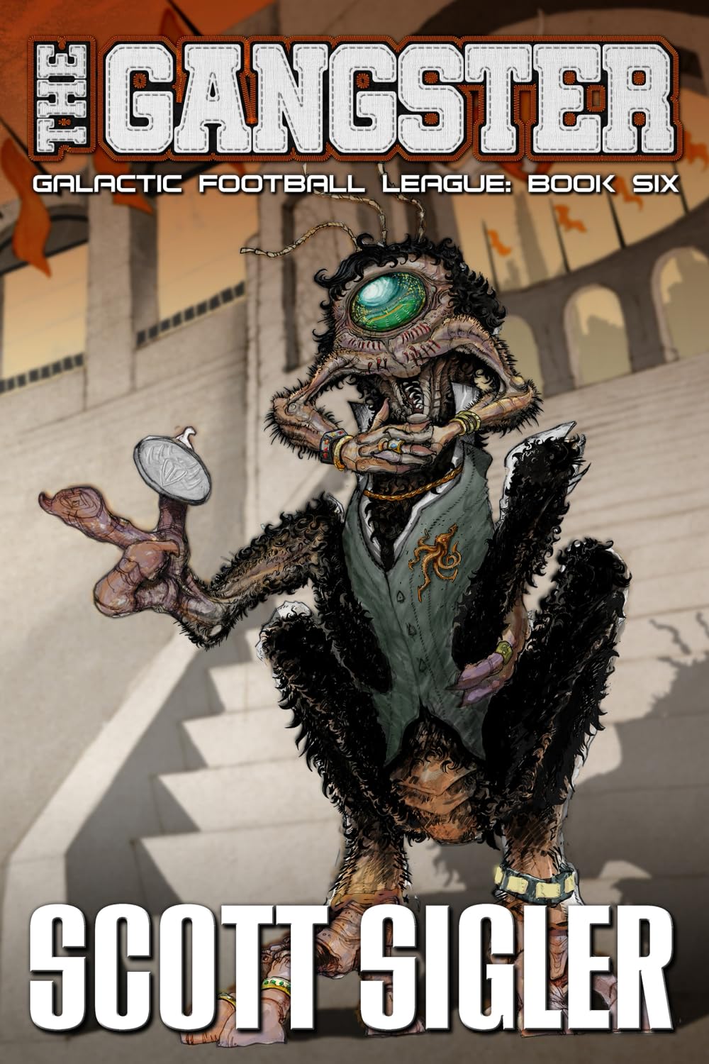 The Gangster (Galactic Football League, Band 6) Action & Adventure