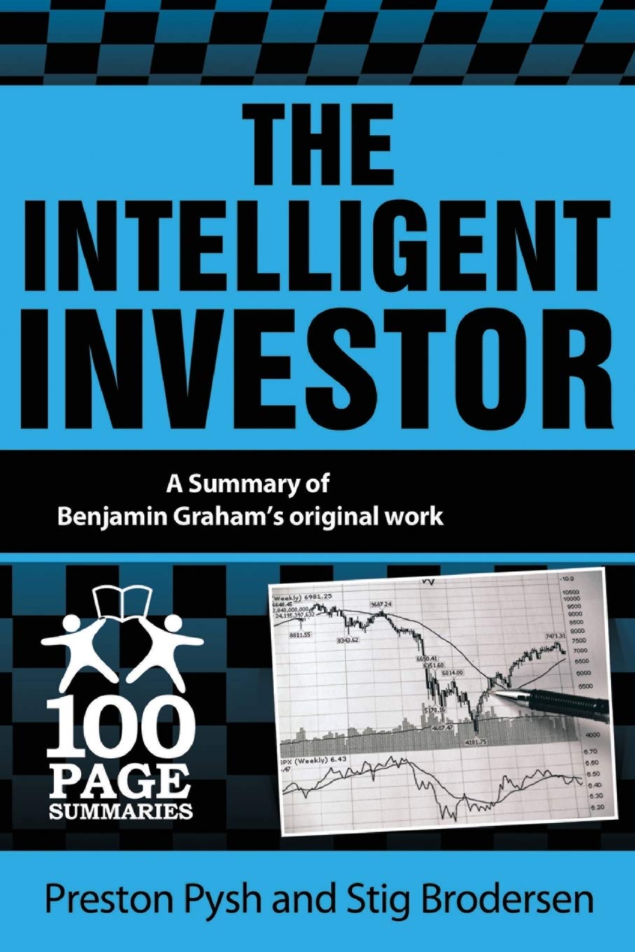 The Intelligent Investor: 100 Page Summary (100 Page Summaries) Business, Finance & Career