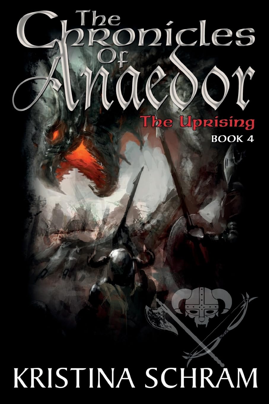 The Chronicles of Anaedor: The Uprising: Book Four Fantasy & Sci-Fi