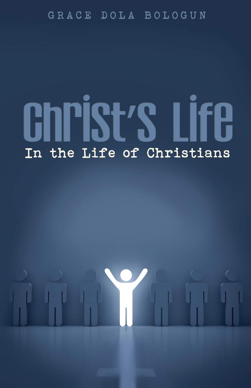 Christ's Life in the Life of Christians Religion & Esotericism