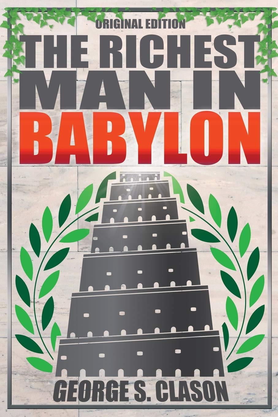 The Richest Man In Babylon - Original Edition Business, Finance & Career