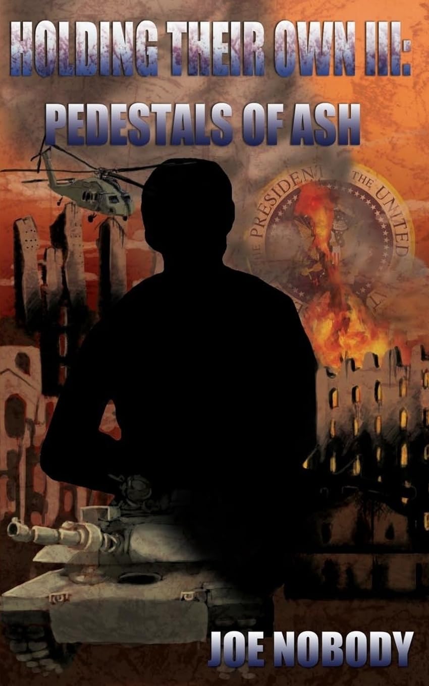 Holding Their Own III: Pedestals of Ash Action & Adventure