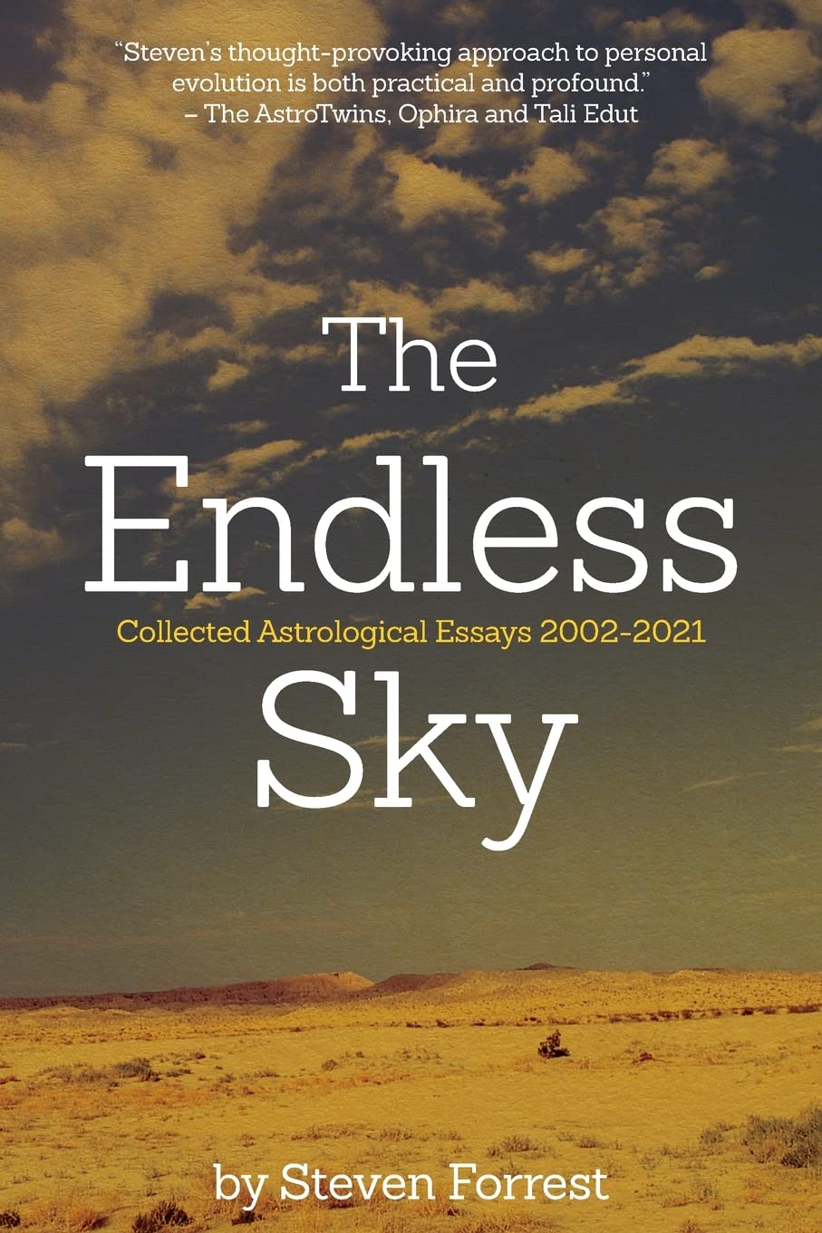 The Endless Sky: Collected Astrological Essays 2002-2021 Religion & Esotericism