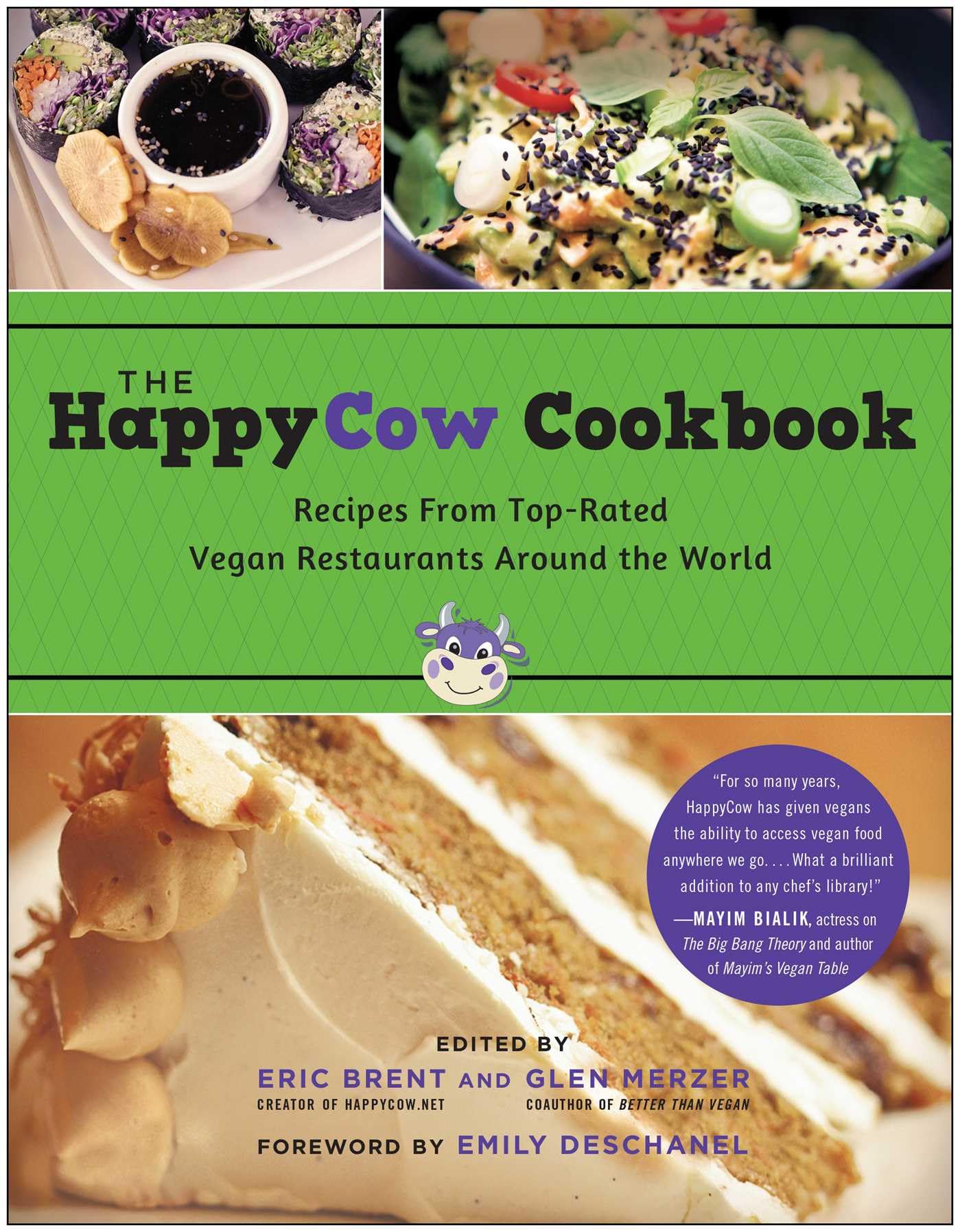 HappyCow Cookbook: Recipes from Top-Rated Vegan Restaurants around the World Leisure, Home & Garden