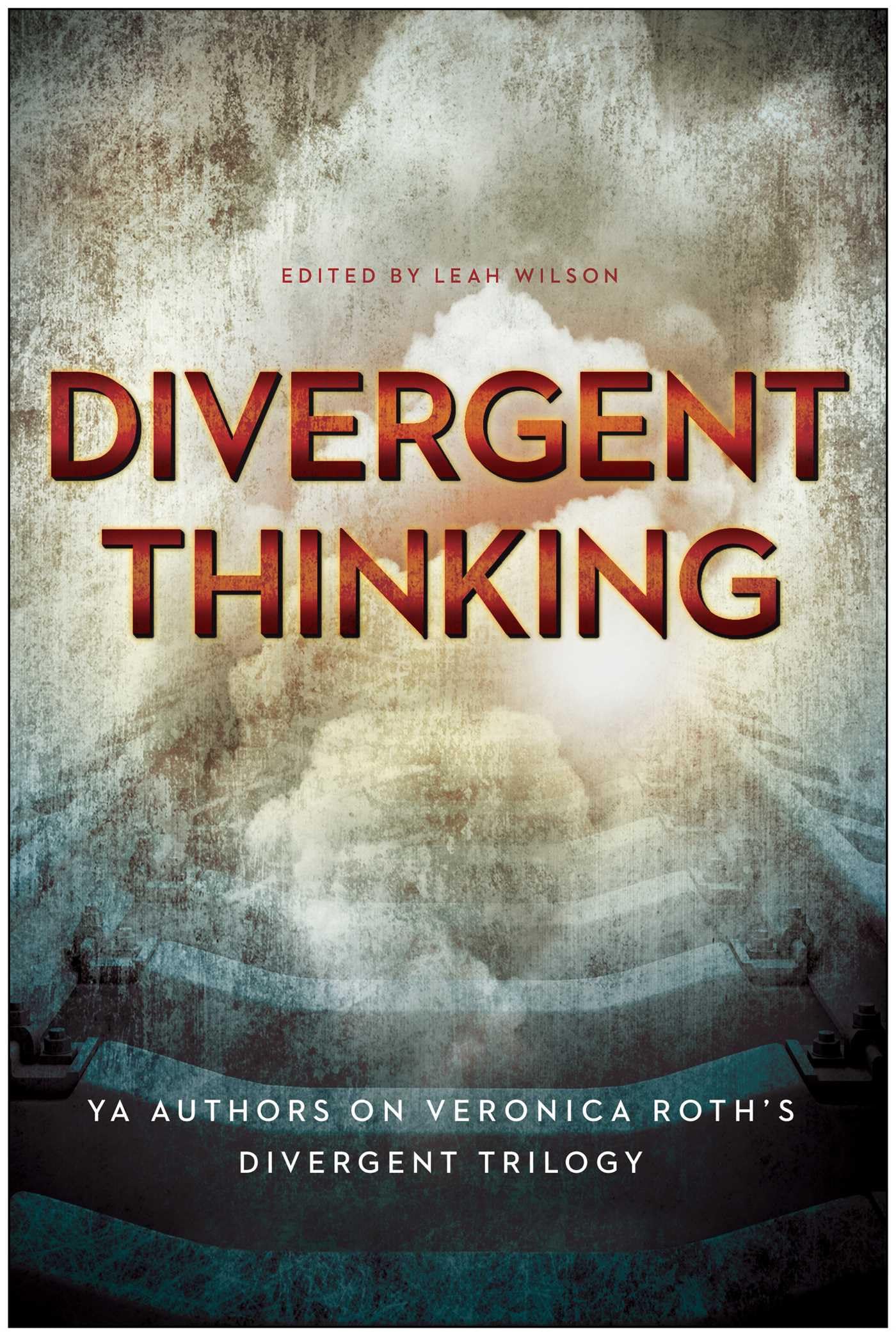 Divergent Thinking: YA Authors on Veronica Roth's Divergent Trilogy Education