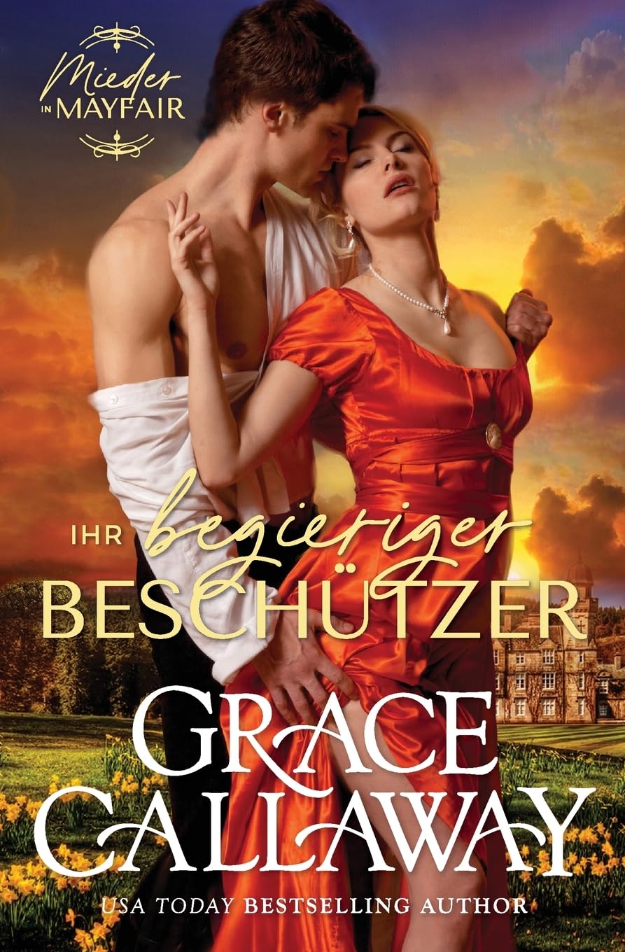 Her Protector's Pleasure / Ihr begieriger Beschützer Historical Fiction