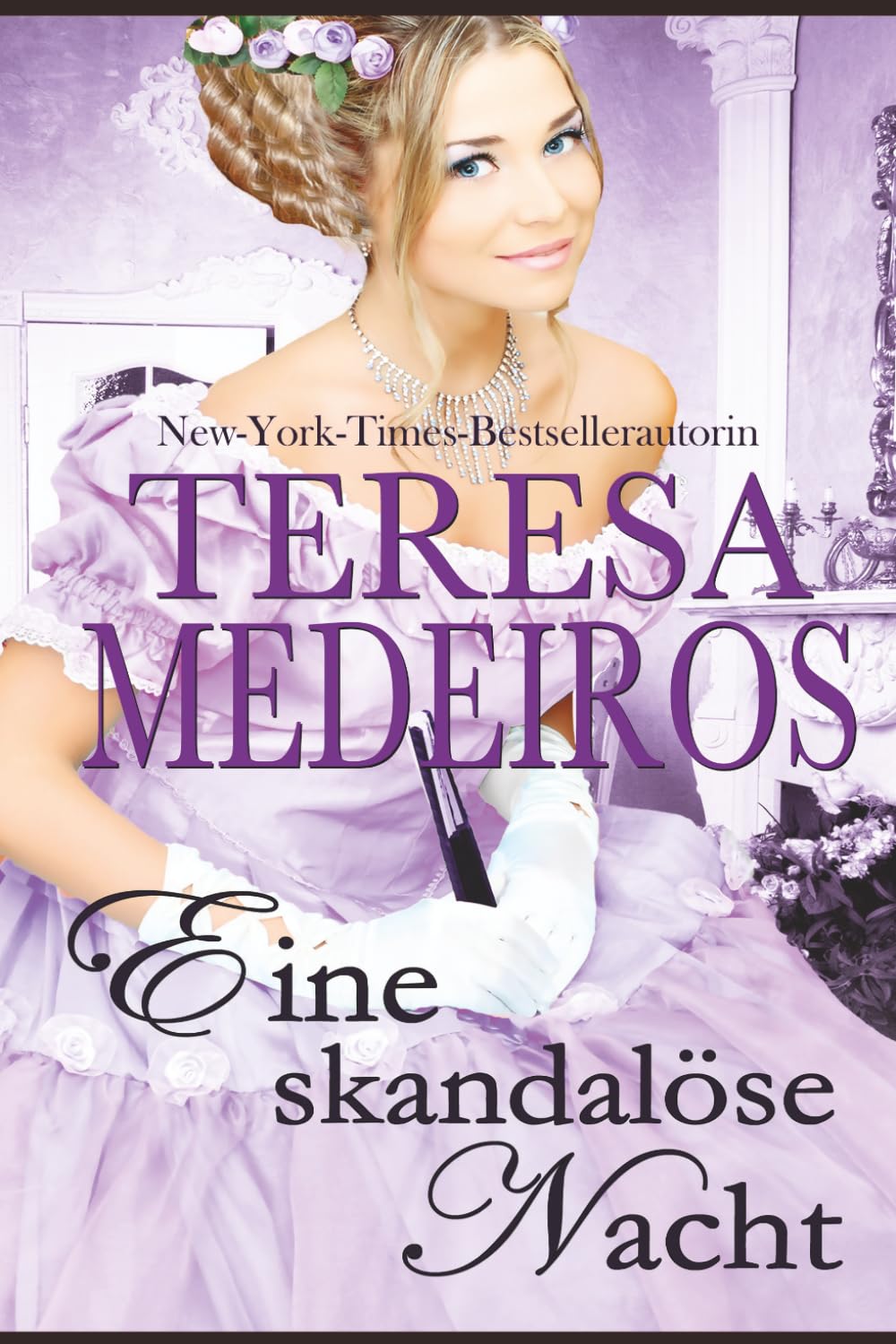 Eine skandalöse Nacht (Fairleigh-Schwestern, Band 2) Historical Fiction