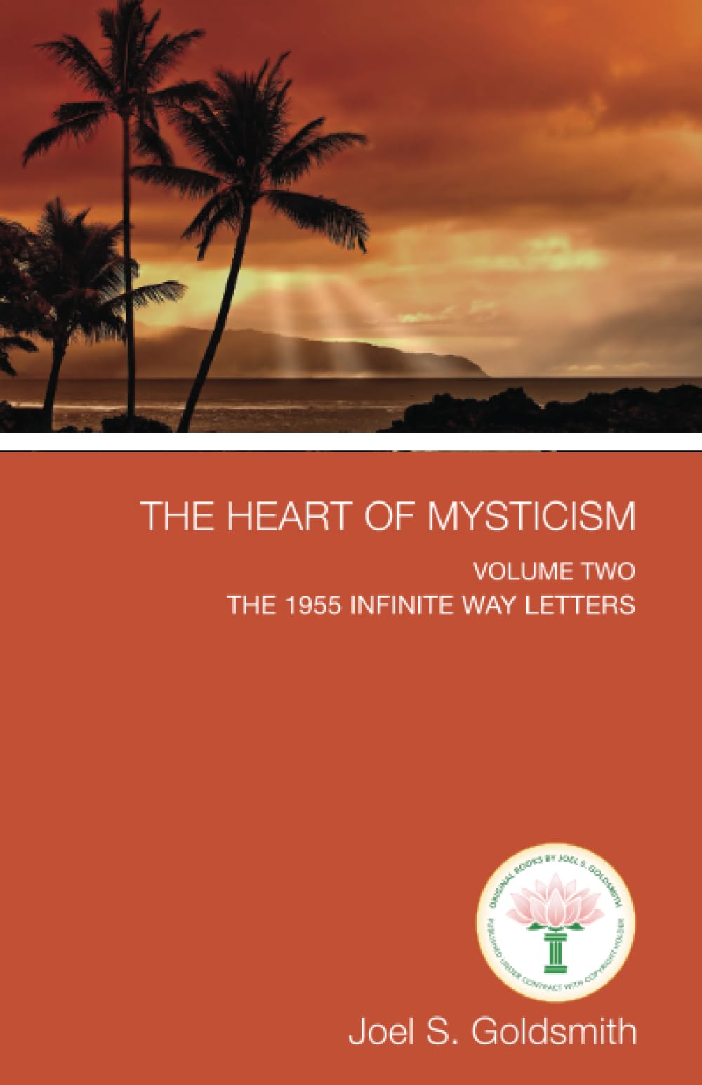 The Heart of Mysticism: The 1955 Infinite Way Letters: Volume II: Volume II - The 1955 Infinite Way Letters Health, Nutrition & Fitness