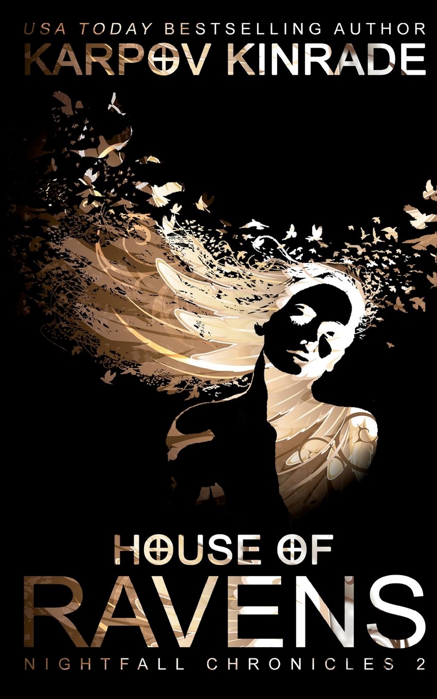 House of Ravens (The Nightfall Chronicles, Band 2) Urban Fantasy