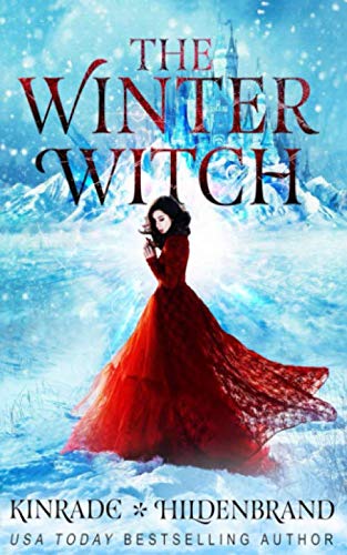 The Winter Witch (Season of the Witch, Band 1) Fairy Tales & Legends