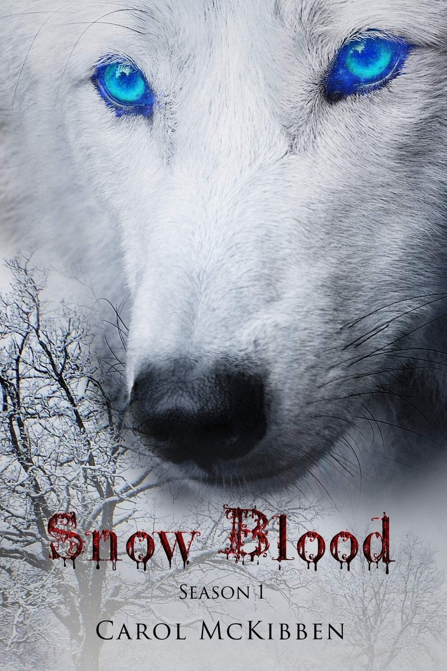 Snow Blood: Season 1: Episodes 1 - 6 (A Vampire Mystery Thriller, Band 1) Fairy Tales & Legends