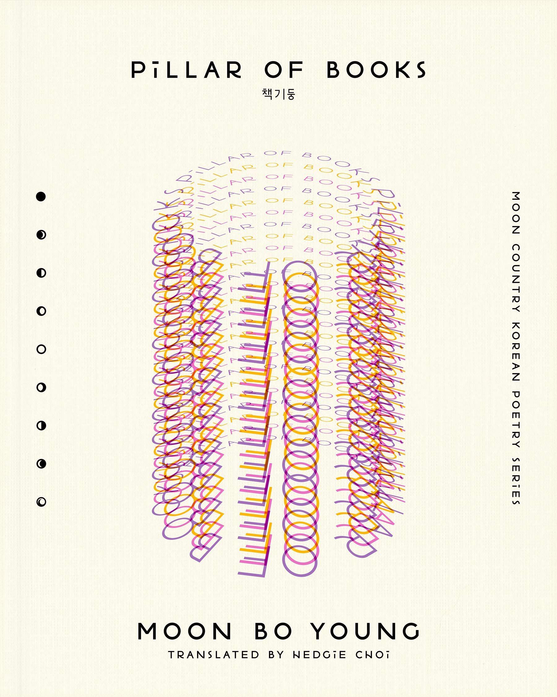 Pillar of Books (The Moon Country Korean Poetry Series) Poetry