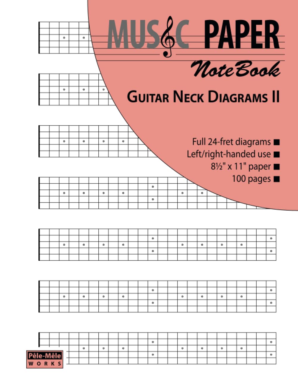 MUSIC PAPER NoteBook - Guitar Neck Diagrams II (scales & modes, Band 2) Sheet Music