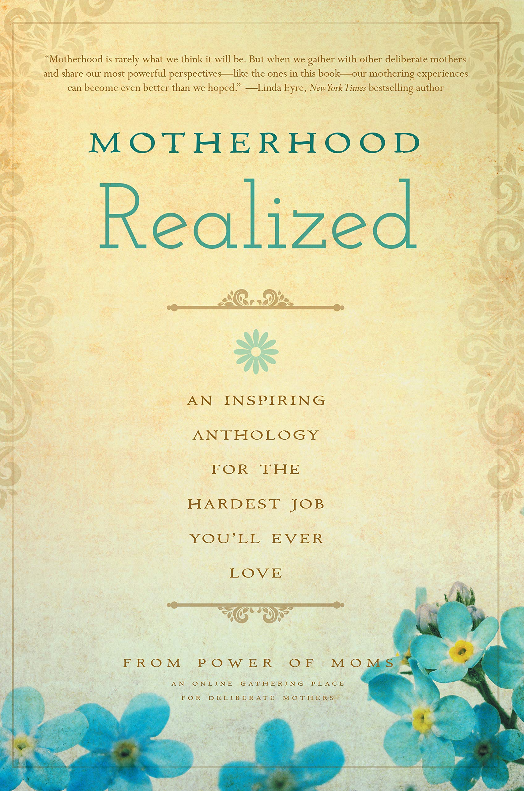 Motherhood Realized Parents & Children