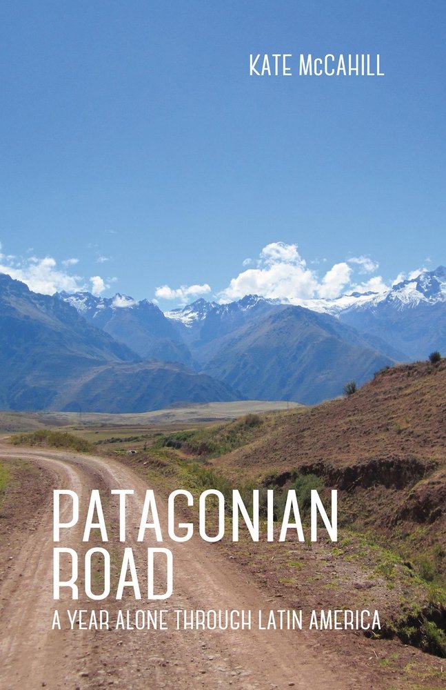 Patagonian Road: A Year Alone Through Latin America Social Sciences