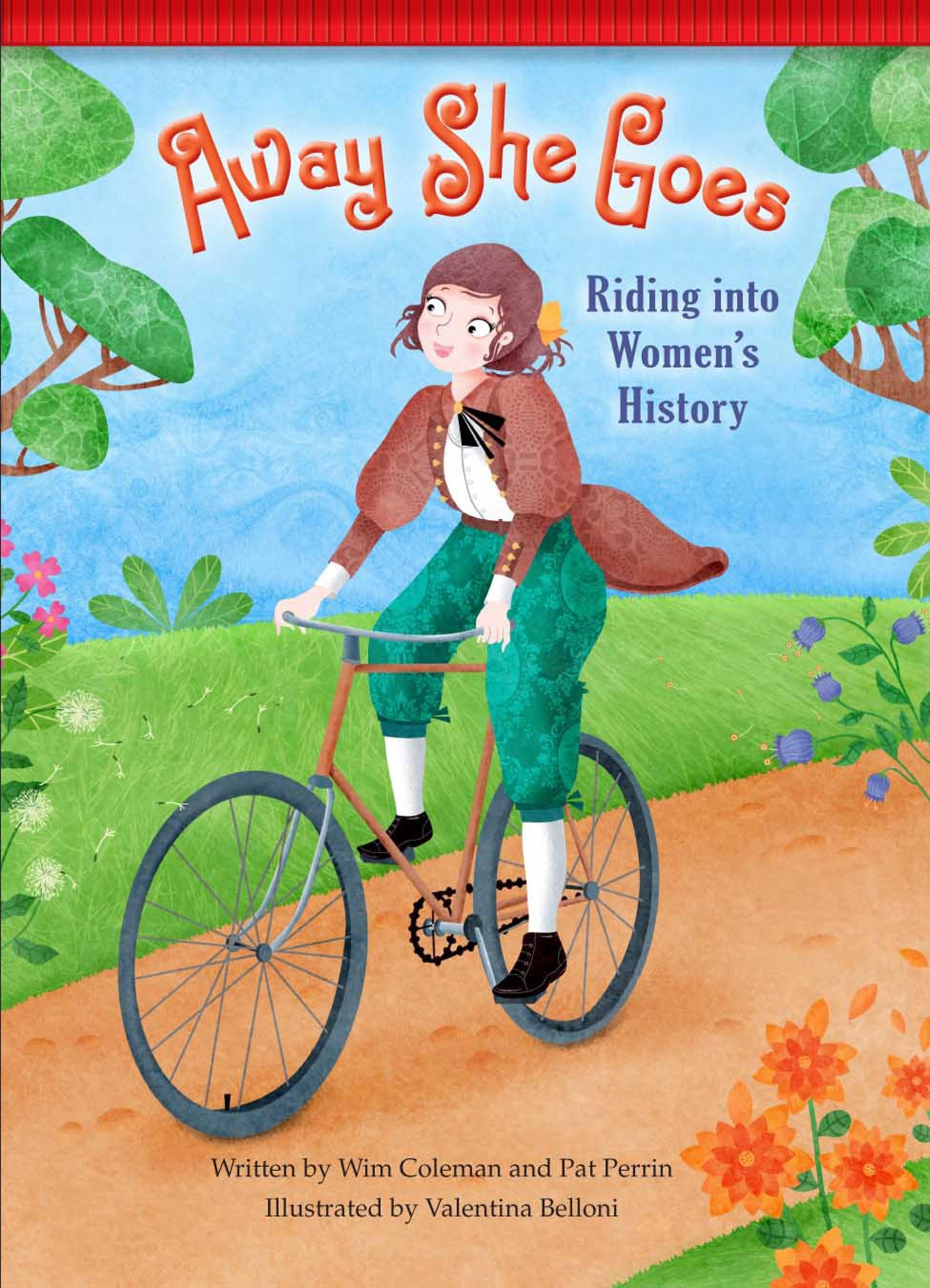 Away She Goes!: Riding Into Women's History (Setting the Stage for Fluency) Non-fiction