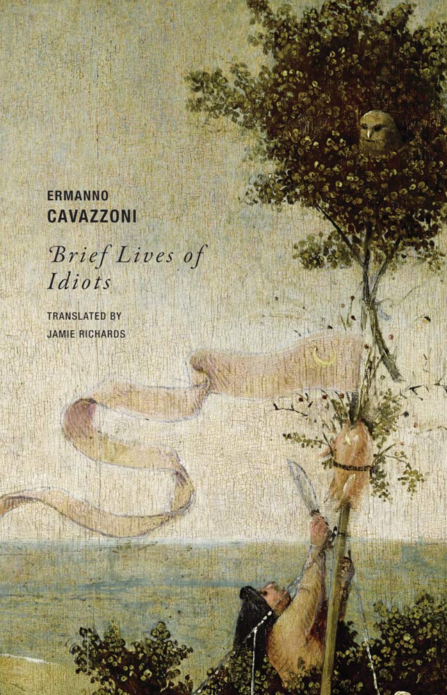 Brief Lives of Idiots Contemporary literature
