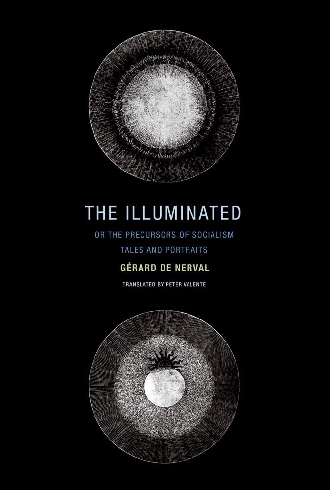 The Illuminated; or The Precursors of Socialism: Tales and Portraits Contemporary literature