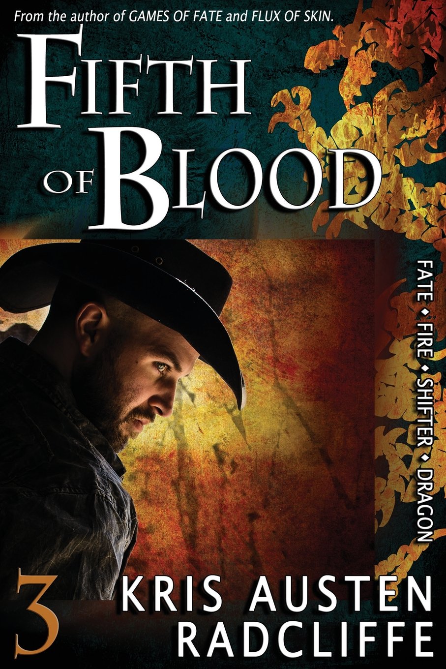 Fifth of Blood (Fate ~ Fire ~ Shifter ~ Dragon) Contemporary Romance