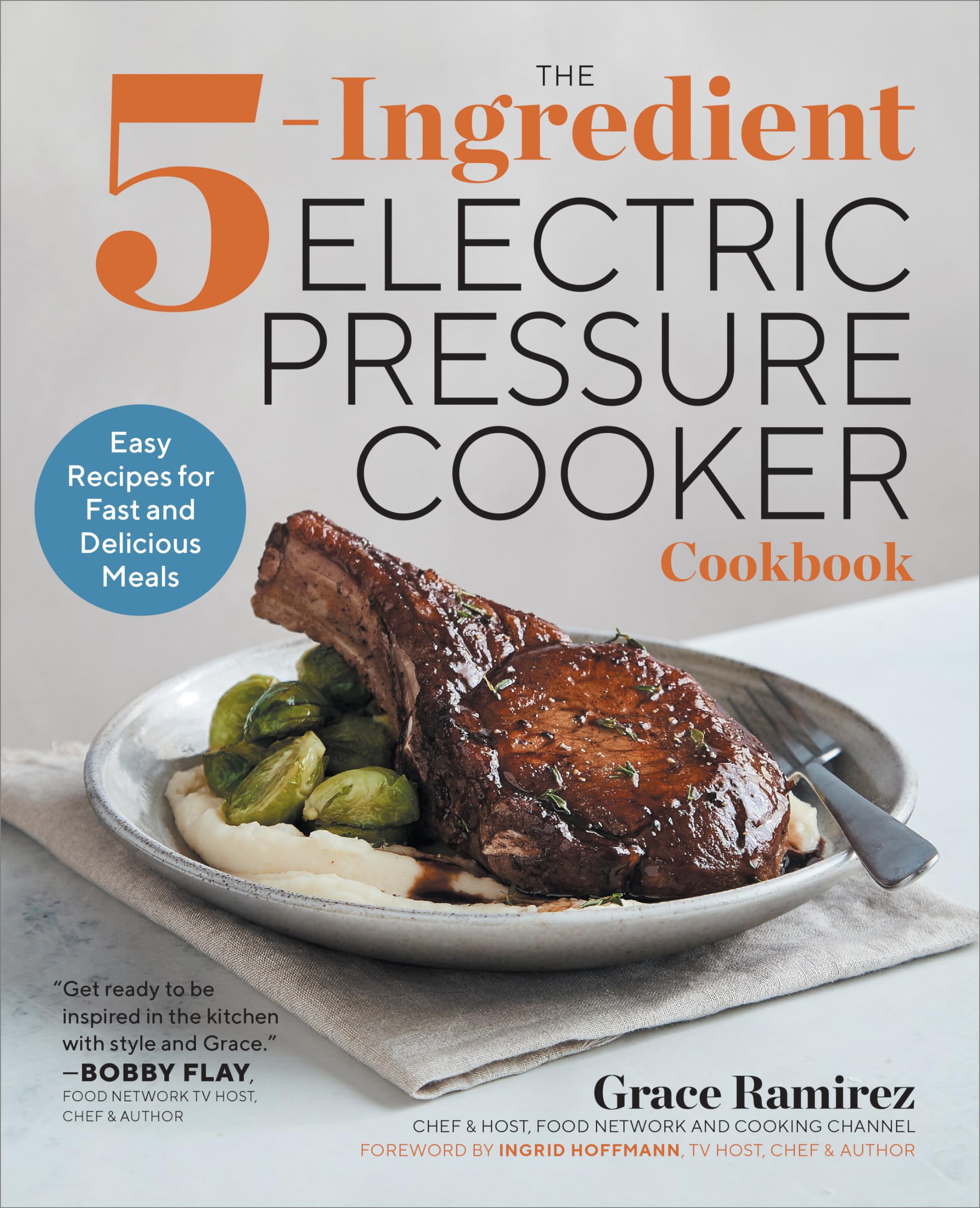 The 5-Ingredient Electric Pressure Cooker Cookbook Leisure, Home & Garden
