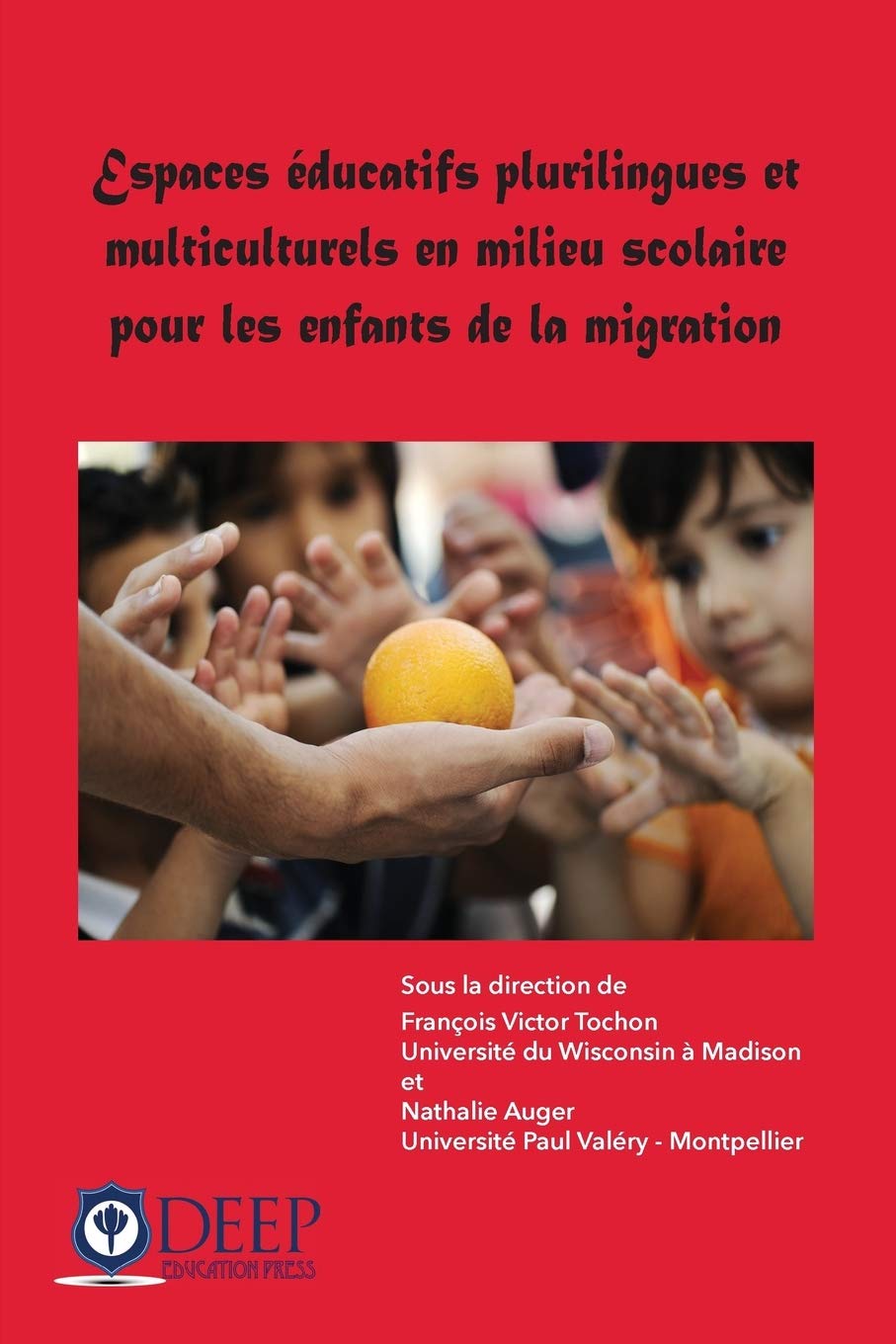 Espaces éducatifs plurilingues et multiculturels en milieu scolaire pour les enfants de la migration book