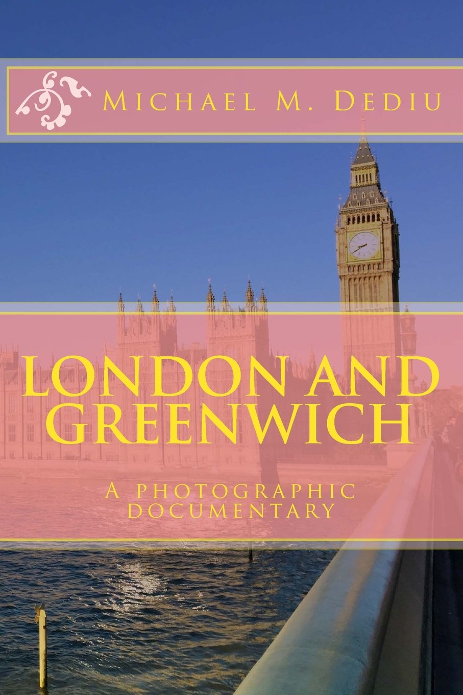 London and Greenwich: A photographic documentary Leisure, Home & Garden