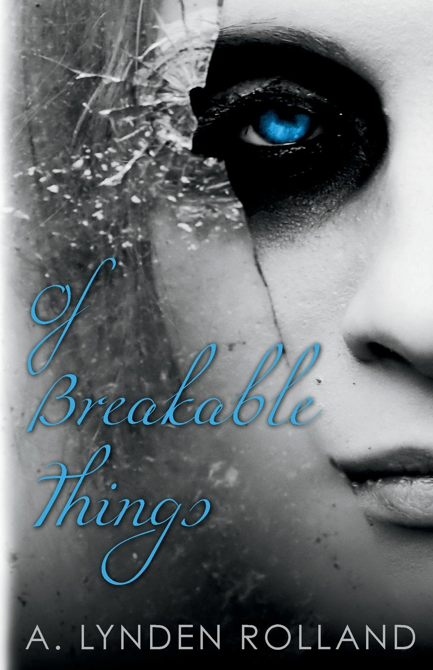 Of Breakable Things Romance
