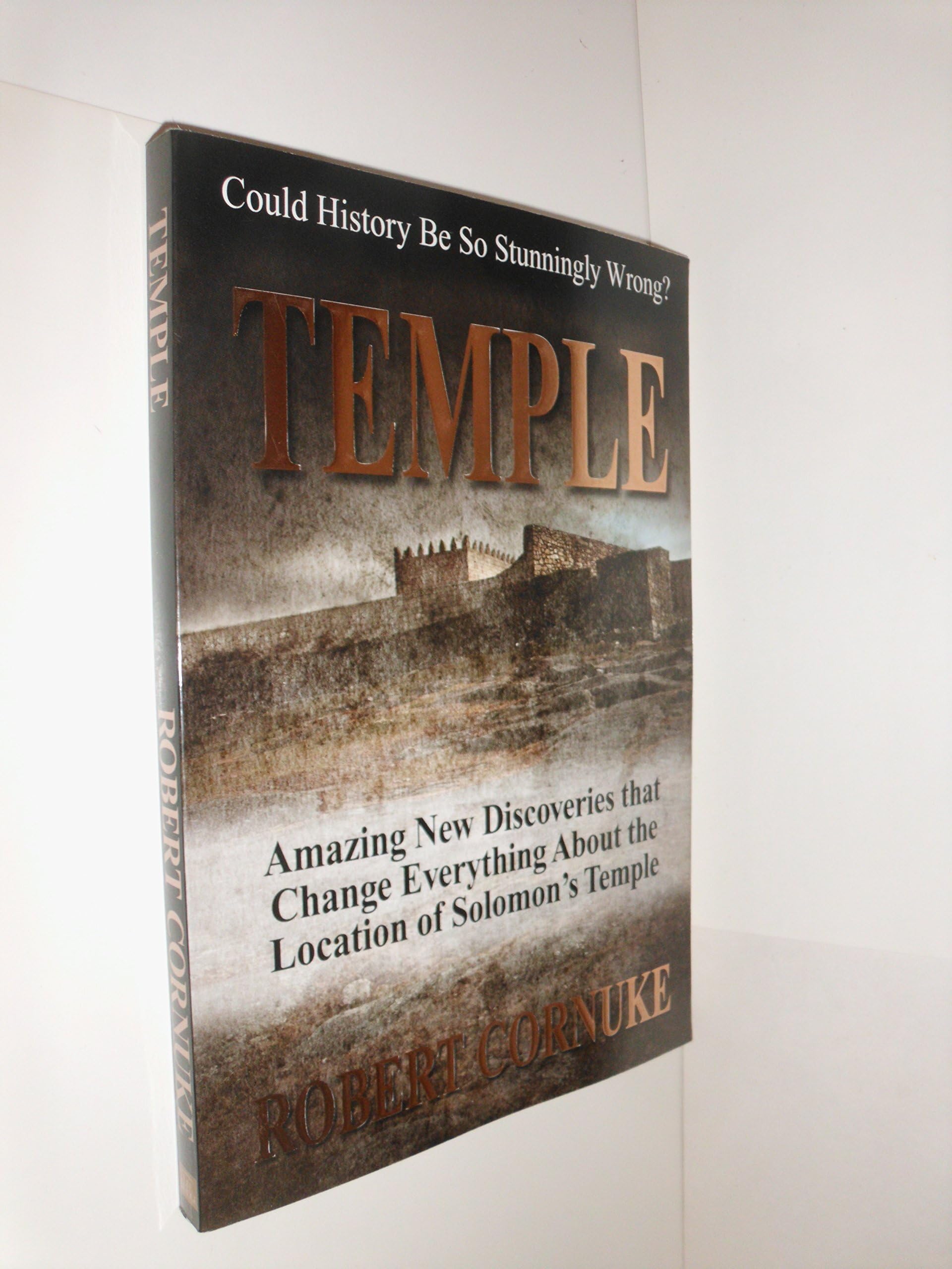 Temple: Amazing New Discoveries That Change Everything about the Location of Solomon's Temple Social Sciences