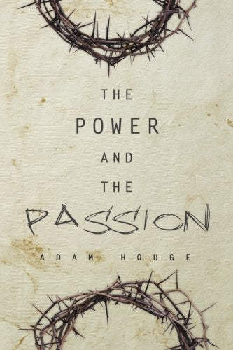 The Power And The Passion Religion & Esotericism