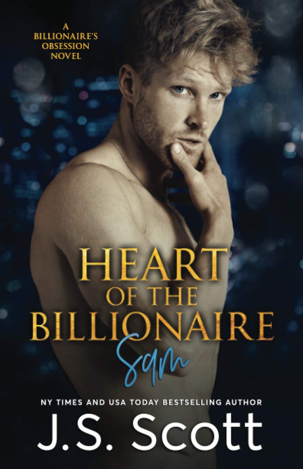 Heart Of The Billionaire: : (The Billionaire's Obsession ~ Sam) book