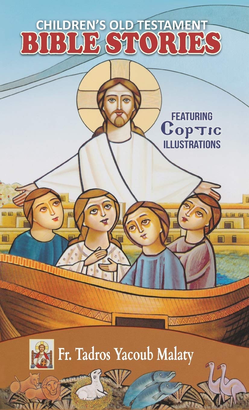 Children's Old Testament Bible Stories: Featuring Coptic Illustrations Non-fiction