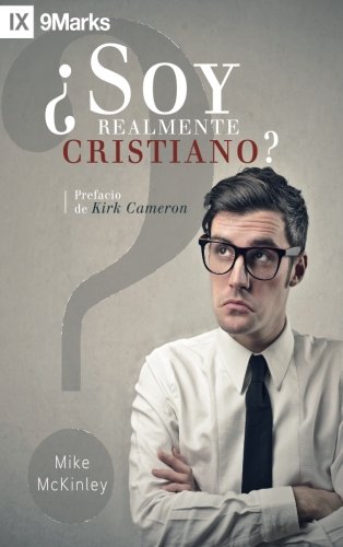 ¿Soy Realmente Cristiano? (Am I Really a Christian?) Spanish - 9Marks Religion & Esotericism